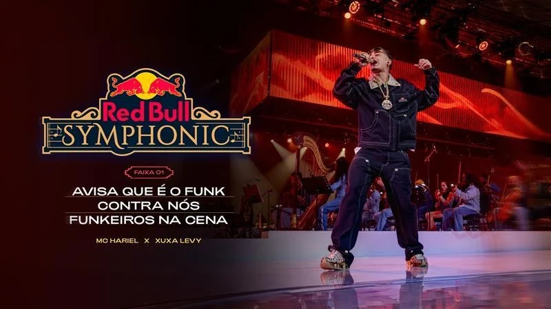 MC Hariel une funk e orquestra em single do Red Bull Symphonic 1 MC Hariel une funk e orquestra em single do Red Bull Symphonic