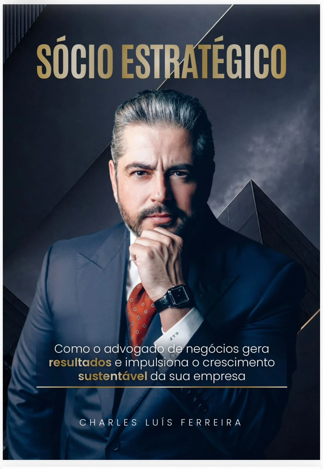 Sócio Estratégico: livro propõe novo papel para o jurídico nos negócios 1 Sócio Estratégico: livro propõe novo papel para o jurídico nos negócios