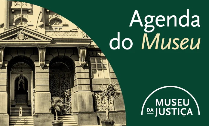 Museu da Justiça debate literatura, quilombos e Lei Maria da Penha