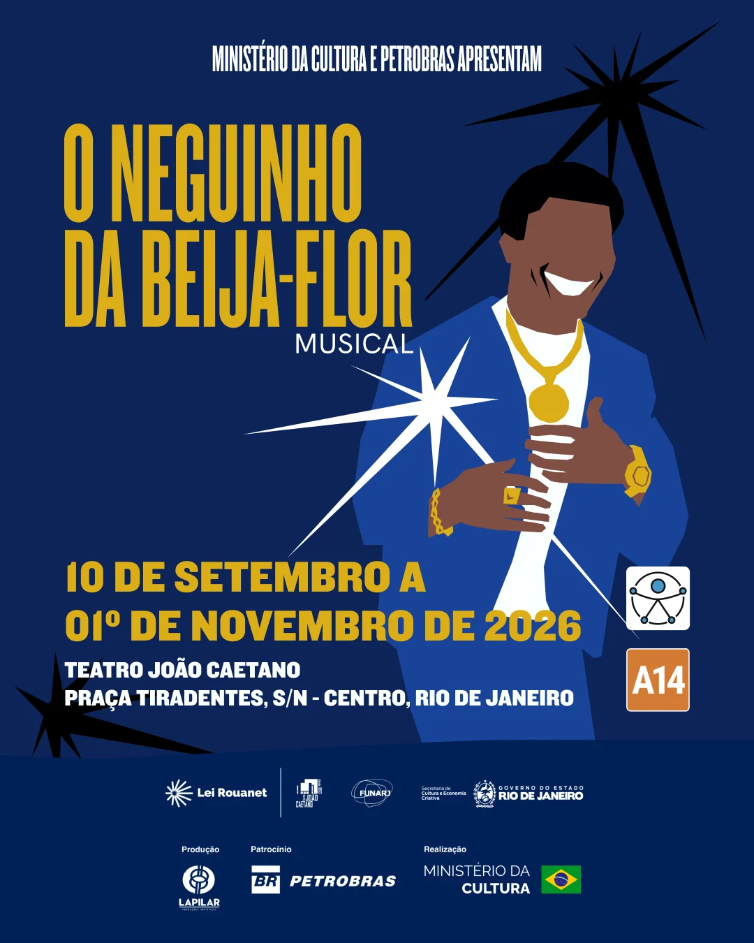 Vida de Neguinho da Beija-Flor vira musical no Teatro João Caetano