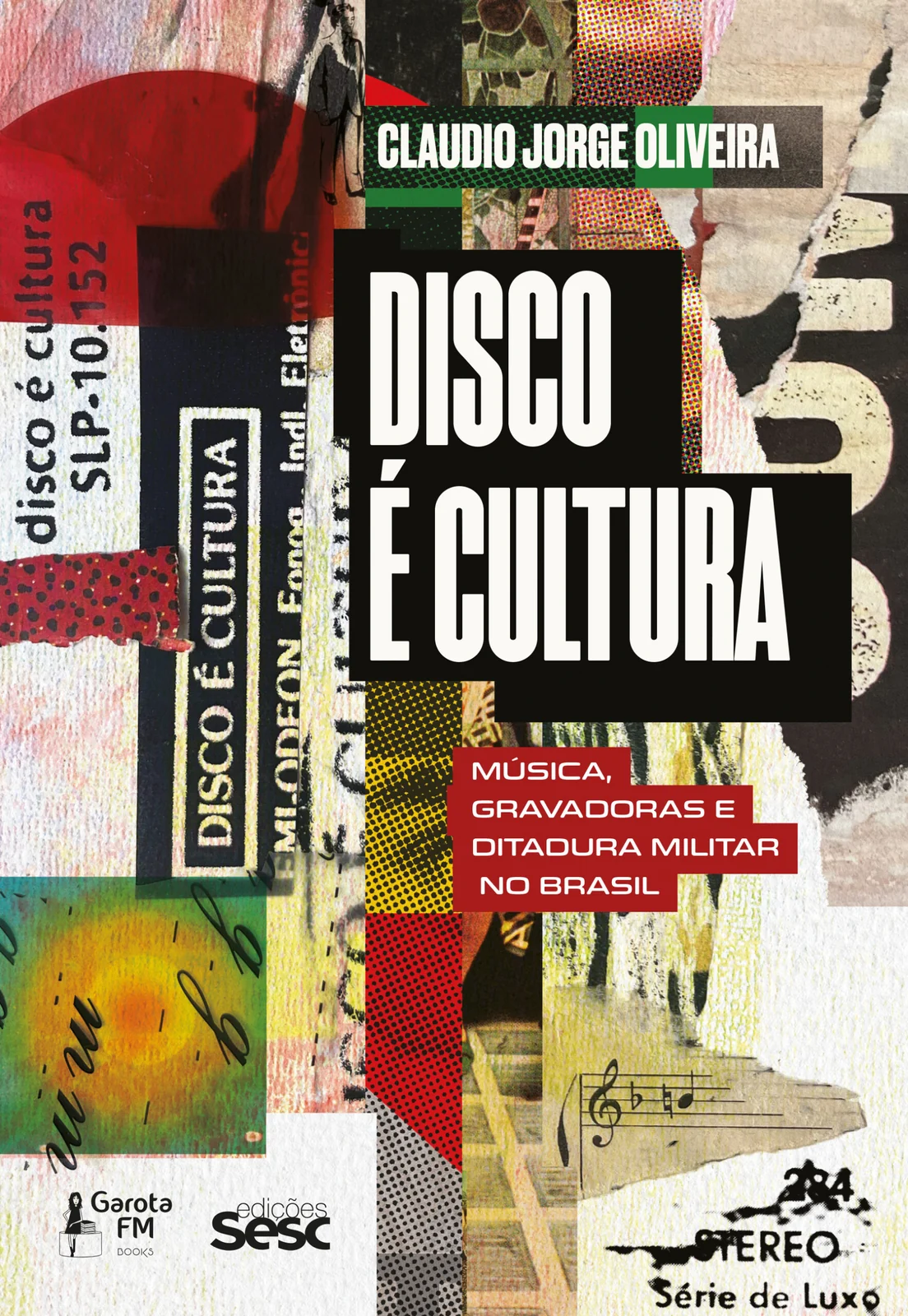 Livro revela bastidores e boom da indústria fonográfica na ditadura